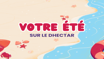 Votre été sur le Dhectar