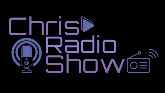 CHRIS RADIO SHOW